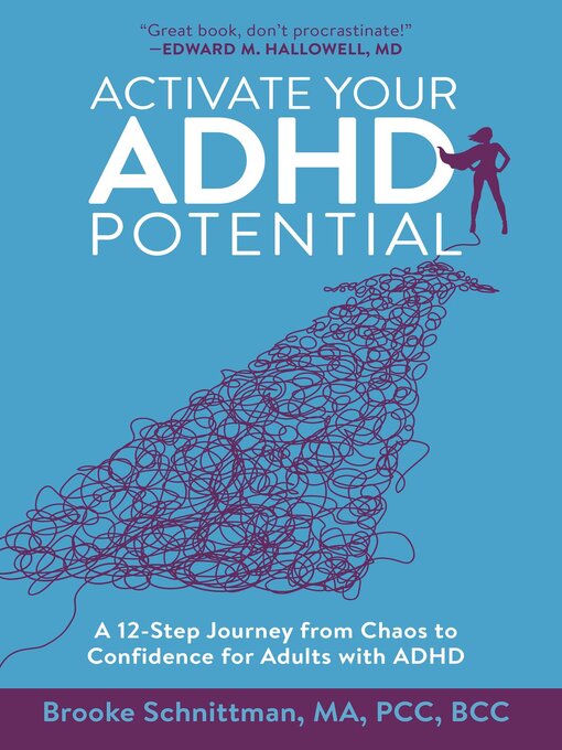 Title details for Activate Your ADHD Potential by Brooke Schnittman - Available